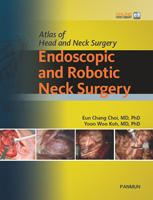 Endoscopic and Robotic Neck Surgery: Atlas of Head and Neck Surgery