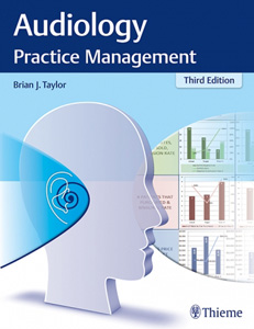 Audiology Practice Management 3e