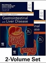 Sleisenger and Fordtran's Gastrointestinal and Liver Disease : Pathophysiology, Diagnosis, Management 11/e