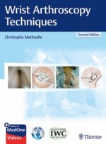 Wrist Arthroscopy Techniques, 2e 