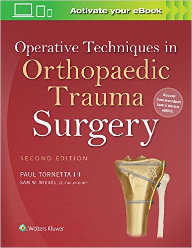 Operative Techniques in Orthopaedic Trauma Surgery,2/e