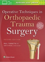 Operative Techniques in Orthopaedic Trauma Surgery,2/e