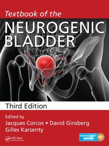 Textbook of the Neurogenic Bladder,3/e