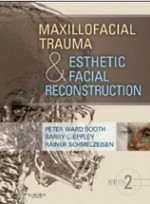 Maxillofacial Trauma & Esthetic Facial Reconstruction,2/e 