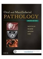 Oral and Maxillofacial Pathology, 4e