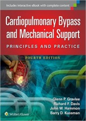 Cardiopulmonary Bypass and Mechanical Support: Principles and Practice 