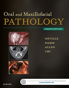 Oral & Maxillofacial Pathology,4/e