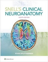 Snell's Clinical Neuroanatomy, 8/e