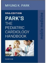 Park's The Pediatric Cardiology Handbook, 5/e