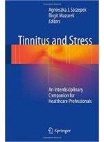 Tinnitus and Stress: An Interdisciplinary Companion for Healthcare Professionals