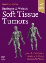 Enzinger and Weiss's Soft Tissue Tumors, 7/e 