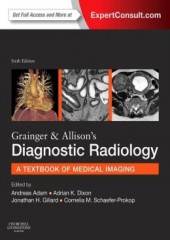 Grainger & Allison's Diagnostic Radiology, 6/e