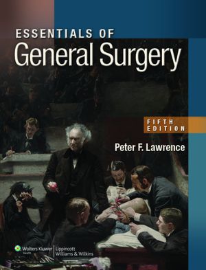 Essentials of General Surgery, 5/e