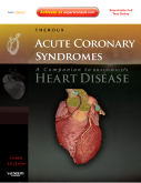 Acute Coronary Syndromes,2/e: A Companion to Braunwald's Heart Disease