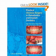  Practical Osseous Surgery in Periodontics and Implant Dentistry  