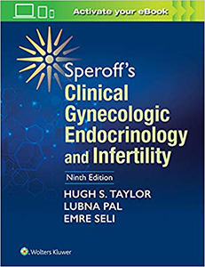 Speroff's Clinical Gynecologic Endocrinology and Infertility 9e