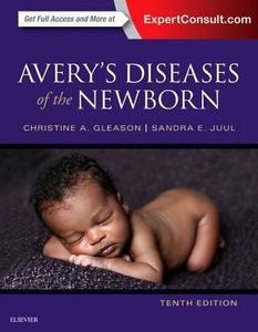 Avery's Diseases of the Newborn,10/e