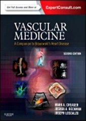Vascular Medicine,2/e: A Companion to Braunwald's Heart Disease