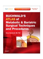Buchwald's Atlas of Metabolic & Bariatric Surgical Techniques and Procedures   