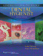 General and Oral Pathology for the Dental Hygienist, 2nd 
