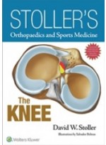 Stoller's Orthopaedics and Sports Medicine: The Knee