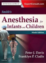 Smith's Anesthesia for Infants and Children,9/e