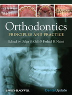 Orthodontics: Principles and Practice  