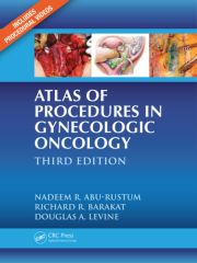 Atlas of Procedures in Gynecologic Oncology, 3/e