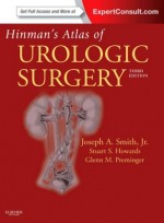 Hinman's Atlas of Urologic Surgery, 3/e