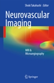 Neurovascular Imaging: MRI & Microangiography