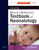 Rennie & Roberton's Textbook of Neonatology,5/e