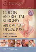 Colon and Rectal Surgery: Abdominal Operations   