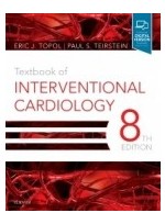 Textbook of Interventional Cardiology, 8/e