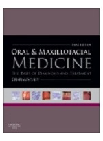 Oral and Maxillofacial Medicine, 3rd Edition  