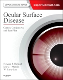 Ocular Surface Disease: Cornea, Conjunctiva & Tear Film