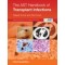 The AST Handbook of Transplant Infections