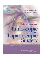 Mastery of Endoscopic & Laparoscopic Surgery,4/e