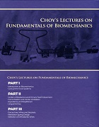 (USB) CHOY'S LECTURES ON FUNDAMENTALS OF BIOMECHANICS 