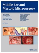 Middle Ear and Mastoid Microsurgery , 2/e