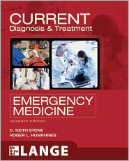 CURRENT Diagnosis and Treatment Emergency Medicine, 7/e