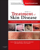 Treatment of Skin Disease,4/e: Comprehensive Therapeutic Strategies