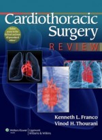 Cardiothoracic Surgery Review