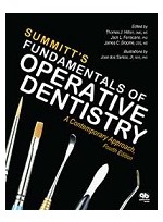 Summitt's Fundamentals of Operative Dentistry: A Contemporary Approach, Fourth Edition 