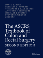 The ASCRS Textbook of Colon and Rectal Surgery, 2/e