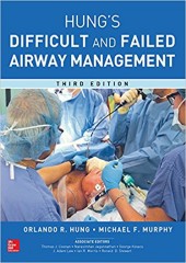 Management Of The Difficult And Failed Airway, 3/e