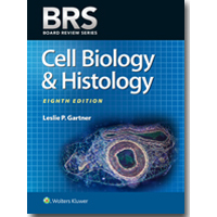BRS Cell Biology and Histology, 8/e 