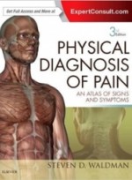 Physical Diagnosis of Pain,3/e-An Atlas of Signs and Symptoms 