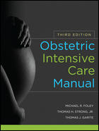 Obstetric Intensive Care Manual, 3/e