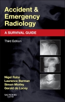 Accident & Emergency Radiology: A Survival Guide,3/e