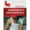 Simon's Emergency Orthopedics, 8th edition